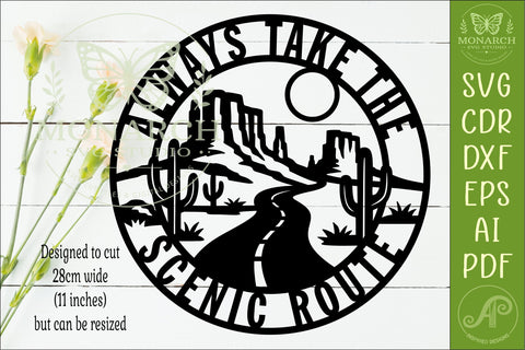 Always Take the Scenic Route Desert SVG | Southwest Road SVG APInspireddesigns 