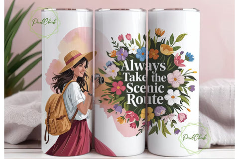 Always Take The Scenic Route Tumbler Sublimation PixelChick 