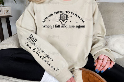 Always there to catch me when I fall and rise again SVG Design SVG Designangry 