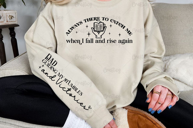 Always there to catch me when I fall and rise again SVG Design SVG Designangry 