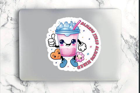 Always tired always wired Sticker Design Sublimation Regulrcrative 