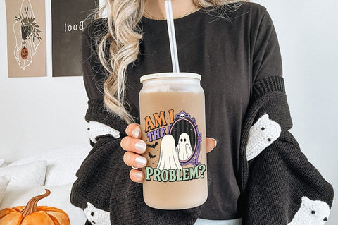 Am I The Problem Ghost PNG Sublimation Pickled Thistle Creative 