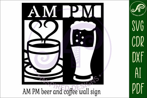 AM PM Coffee and beer wall sign, SVG file. vector sign SVG APInspireddesigns 