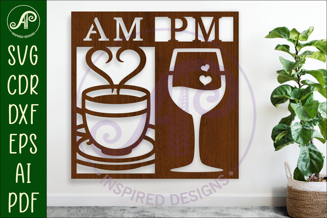 AM PM Coffee and wine wall sign, SVG file. vector sign SVG APInspireddesigns 