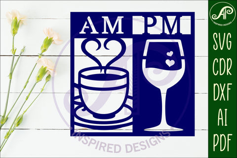 AM PM Coffee and wine wall sign, SVG file. vector sign SVG APInspireddesigns 