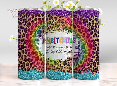 Ambitchous 20 oz Skinny Tumbler Sublimation Design Digital Download PNG Instant DIGITAL ONLY, Bad Mom Sarcastic Tumbler, Bitchy Tumbler Sublimation WillowSageDesign 