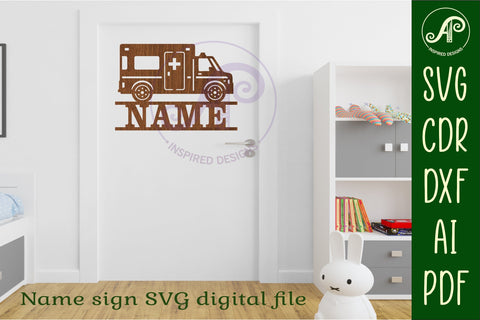 Ambulance name sign svg laser cut file SVG APInspireddesigns 
