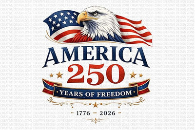 America 250 Years of Freedom PNG | 1776 2026 Patriotic Eagle Digital Download SVG BillahCrafts 