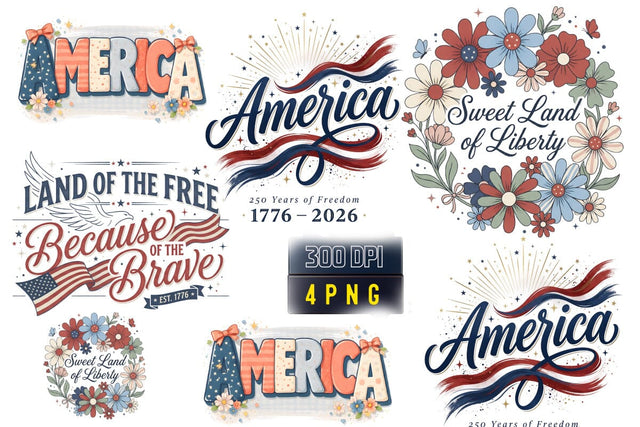 America 250 Years of Freedom, Sweet Land of Liberty, Land of the Free Because of the Brave, Patriotic Floral America PNG, USA Independence Day Sublimation, Vintage Americana Clipart Sublimation BlackCatsMedia 