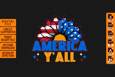 America Y'all Sunflower T-Shirt, 4th Of July Sunflower Shirt Print Template Sketch DESIGN Depiction Studio 