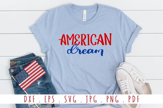 American Dream Quotes SVG Cut File SVG dapiyupi store 