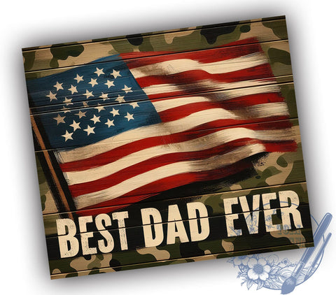 American Flag Dad 20oz Skinny Tumbler, Best Dad Ever Tumbler Png, Straight & Tapered Tumbler Wrap, Instant Digital Download Sublimation ToriDesigns 