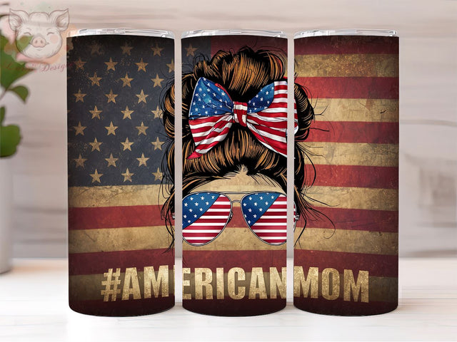 American Messy Bun 20oz Tumbler Png, Straight & Tapered Tumbler Png, American Mom Tumbler Png, Digital Download PNG Sublimation Lara' s Designs 