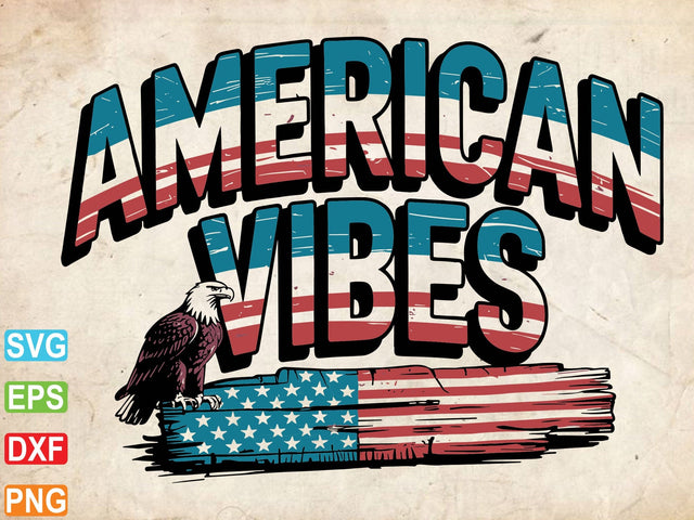 American Vibes SVG, 4th of July Svg SVG Creativeart88 