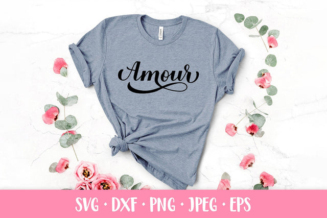 Amour SVG. Love in French. Hand lettered Valentines design SVG LaBelezoka 