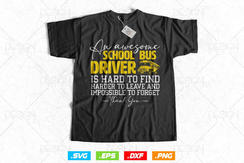 An Awesome School Bus Driver Svg Png, School Bus svg, Father's Day Svg, School Bus Saying SVG Quote, School Bus Driver SVG File for Cricut SVG DesignDestine 
