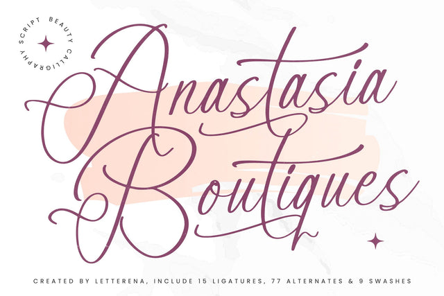 Anastasia Boutiques - Beauty Calligraphy Script Font Letterena Studios 
