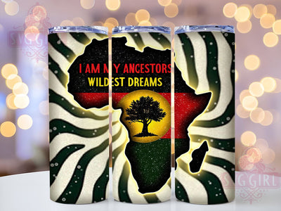 Ancestors Dreams Heritage 20oz Tumbler, Inspirational Drinkware, Black History Gift, 20oz Sublimation, Empowerment Tumbler, Custom Tumblers, Heritage Celebration Sublimation SvggirlplusArt 