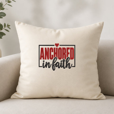 Anchored in Faith Embroidery Design – Christian Faith Quote Heart Machine Embroidery File Embroidery/Applique DESIGNS PatternFeed8 