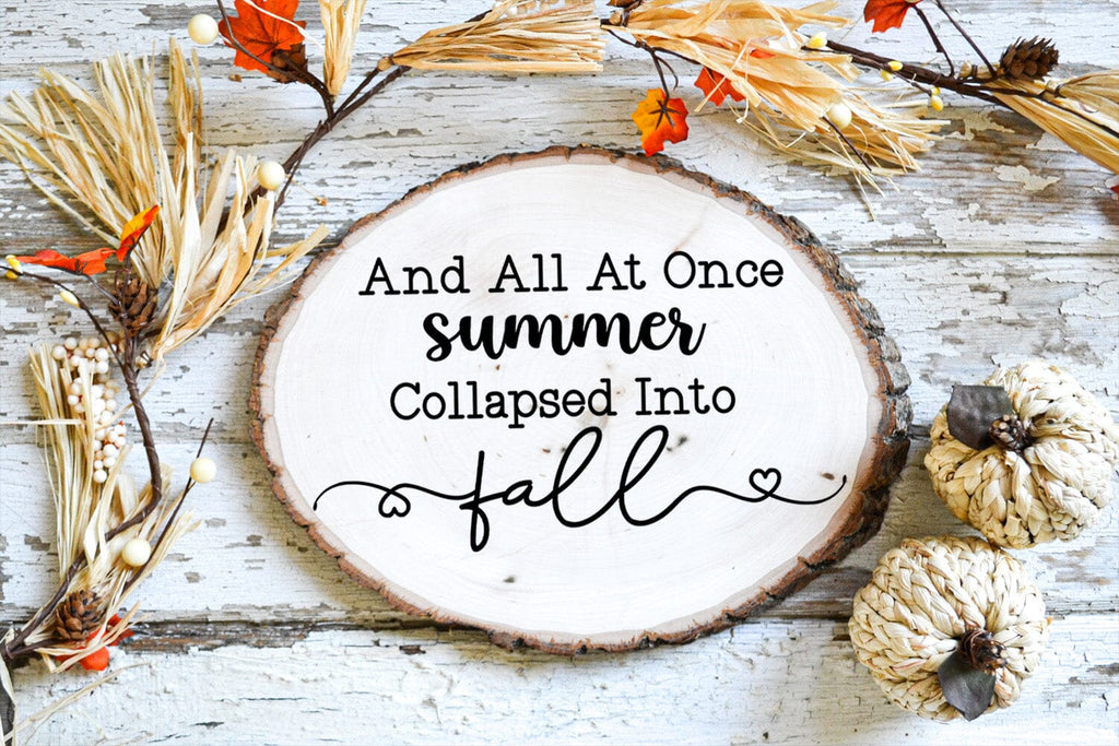 And all At Once I Fall Sign SVG I Thanksgiving Decor SVG - So Fontsy