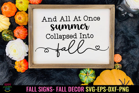 And all At Once I Fall Sign SVG I Thanksgiving Decor SVG SVG Happy Printables Club 