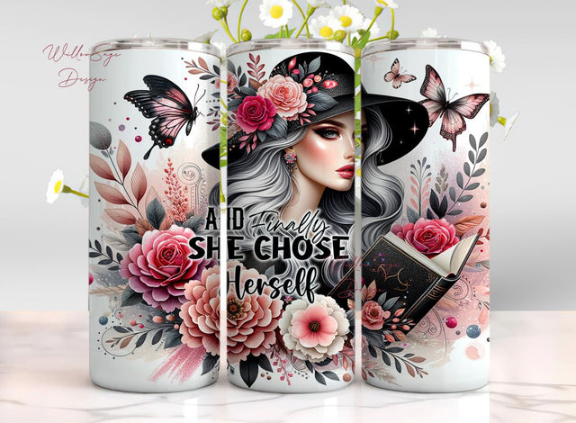 And Finally She Chose Herself 20 oz Skinny Tumbler Sublimation Design Digital Download PNG Sublimation WillowSageDesign 