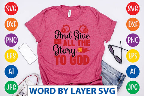 And Give All The Glory To God SVG DESIGN SVG Rafiqul20606 