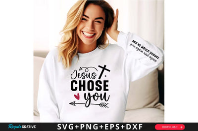 And he would choose you again Sleeve SVG Design, Inspirational sleeve SVG, Motivational Sleeve SVG Design, Positive Sleeve SVG SVG Regulrcrative 