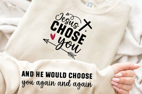 And he would choose you again Sleeve SVG Design, Inspirational sleeve SVG, Motivational Sleeve SVG Design, Positive Sleeve SVG SVG Regulrcrative 