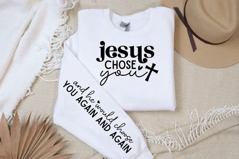 And he would choose you again SVG,Christian SVG Design SVG Regulrcrative 