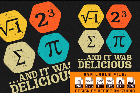 And It Was Delicious T-Shirt, National Pie Day T-Shirt, Pie Day Typography T-Shirt Print Template Sketch DESIGN Depiction Studio 