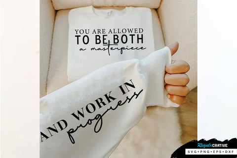 And work in progress Sleeve SVG Design, Inspirational sleeve SVG, Motivational Sleeve SVG Design, Positive Sleeve SVG SVG Regulrcrative 