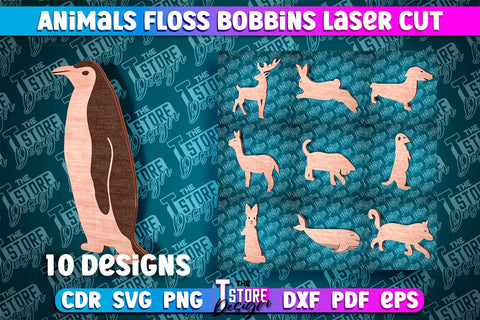 Animals Floss Bobbins Laser Cut | Laser Cut Design | CNC File SVG The T Store Design 