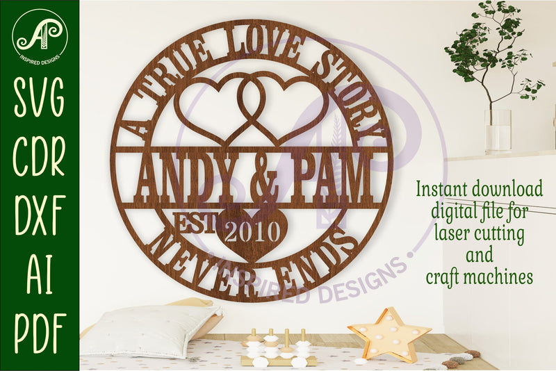 Anniversary couples themed name sign svg laser SVG APInspireddesigns 