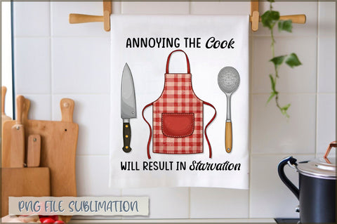 Annoying the cook will result in starvation Towel Sublimation Shetara Begum 