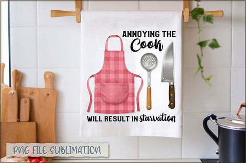 Annoying the cook will result in starvation Towel Sublimation Shetara Begum 