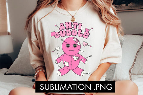 Anti Cuddle Valentine PNG Sublimation Sublimation Freeling Design House 
