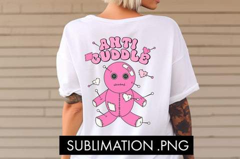 Anti Cuddle Valentine PNG Sublimation Sublimation Freeling Design House 