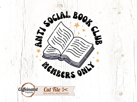 Anti Social Book Club SVG SVG Caffeinated SVGs 