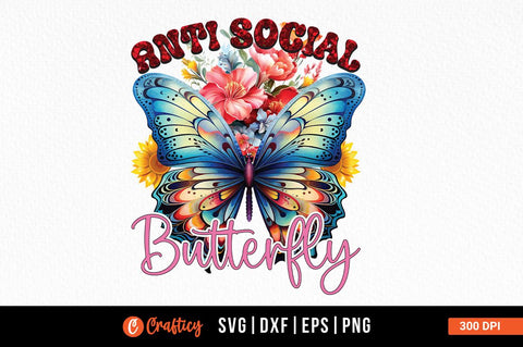 Anti social butterfly Sublimation Sublimation Designangry 