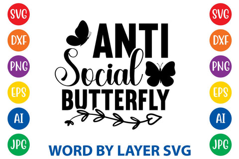 Anti Social Butterfly svg design SVG Rafiqul20606 