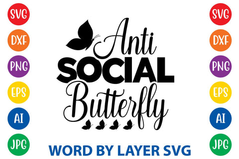 Anti Social Butterfly svg design SVG Rafiqul20606 
