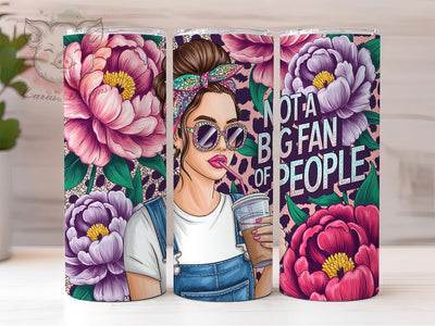 Anti Social Sarcastic Funny Tumbler, Sarcastic Tumbler Design, Anti Social Tumbler, Humor Sublimation Design, Not A People Person Tumbler, 20oz Skinny Tumbler Wrap, Snarky Tumbler Sublimation Lara' s Designs 