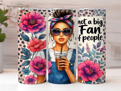 Anti Social Sarcastic Funny Tumbler, Sarcastic Tumbler Design, Anti Social Tumbler, Humor Sublimation Design, Not A People Person Tumbler, 20oz Skinny Tumbler Wrap, Snarky Tumbler Sublimation Lara' s Designs 