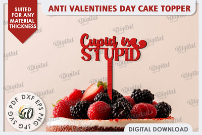 Anti Valentines Day Cake Topper Laser Cut. Party Decorations SVG Evgenyia Guschina 
