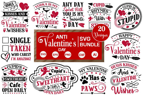 Anti Valentine's Day SVG Bundle, Funny Valentines quotes, Valentine SVG Bundle, SVGs,Quotes and Sayings,Food & Drink,On Sale, Print & Cut SVG DesignPlante 503 