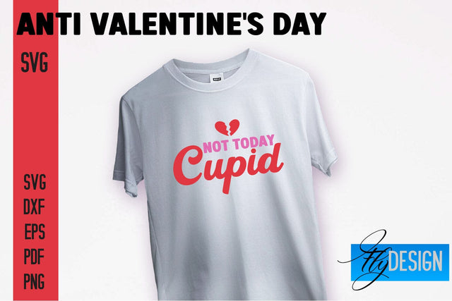 Anti Valentine's Day SVG | Quotes Design | SVG File SVG Fly Design 