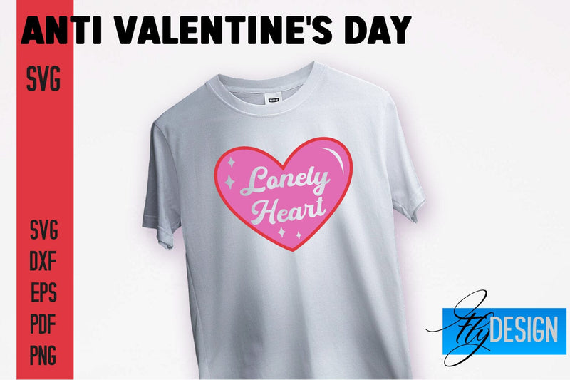 Anti Valentine's Day SVG | Quotes Design | SVG File SVG Fly Design 