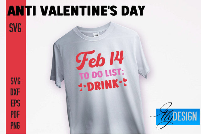 Anti Valentine's Day SVG | Quotes Design | SVG File SVG Fly Design 