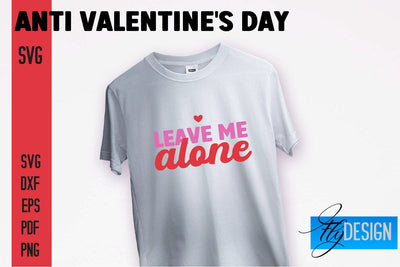 Anti Valentine's Day SVG | Quotes Design | SVG File SVG Fly Design 